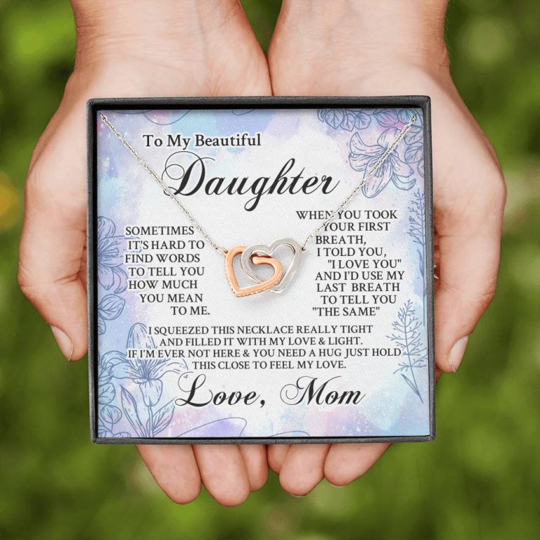 From Mom To My Beautiful Daughter Sometimes It's Hard To Find Words Interlocking Hearts Pendant Necklace