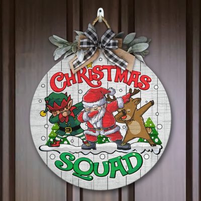 Christmas Squad Cute Santa Elf Reindeer Decorative Circle Wooden Door Sign - Front Porch Sign