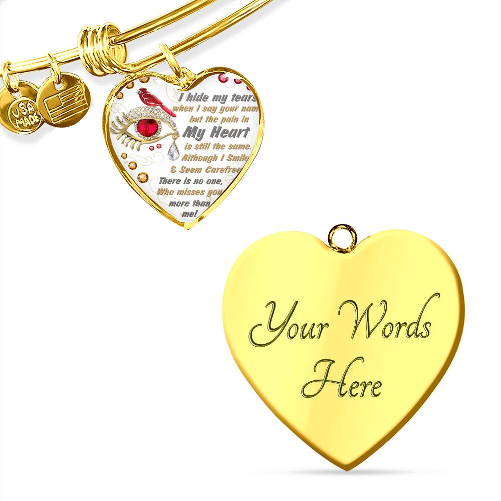 I Hide My Tears When I Say Your Name But The Pain In My Heart Is Still The Same Cardinal Heart Pendant Necklace - Bangle