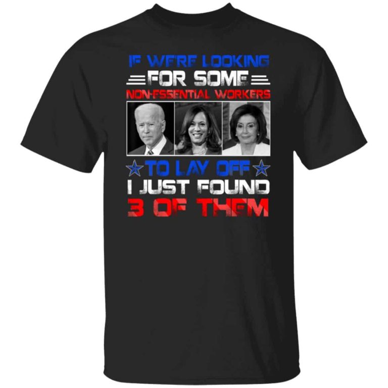4VT. If We're Looking Biden Kamala Nancy, Black, Unisex T-Shirt