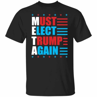 2VT. Must Elect Trump Again, Black, Unisex T-Shirt