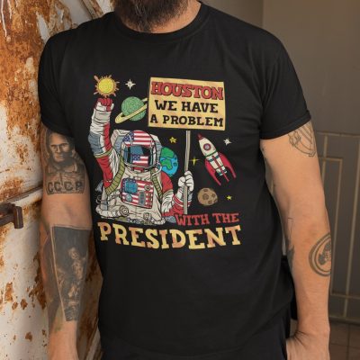 Alternative view of Houston We Have A Problem with The President T-Shirt - V-Neck Shirt
