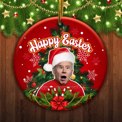 Alternative view of Happy Easter Funny Biden Circle Christmas Ornament Keepsake - Funny Biden Christmas Ornament
