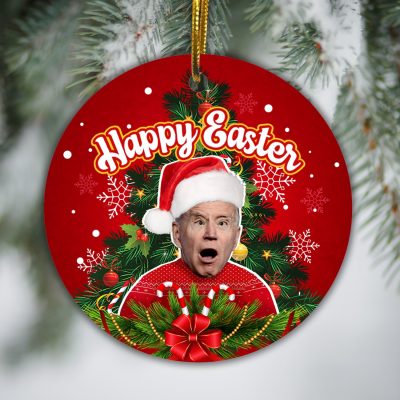 Happy Easter Funny Biden Circle Christmas Ornament Keepsake - Funny Biden Christmas Ornament