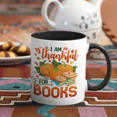 Alternative view of I Am Thankful for Books Thanksgiving Gifts Accent Mug
