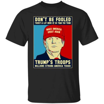 2VT. Trump Don't Be Fooled (6), Black, Unisex T-Shirt