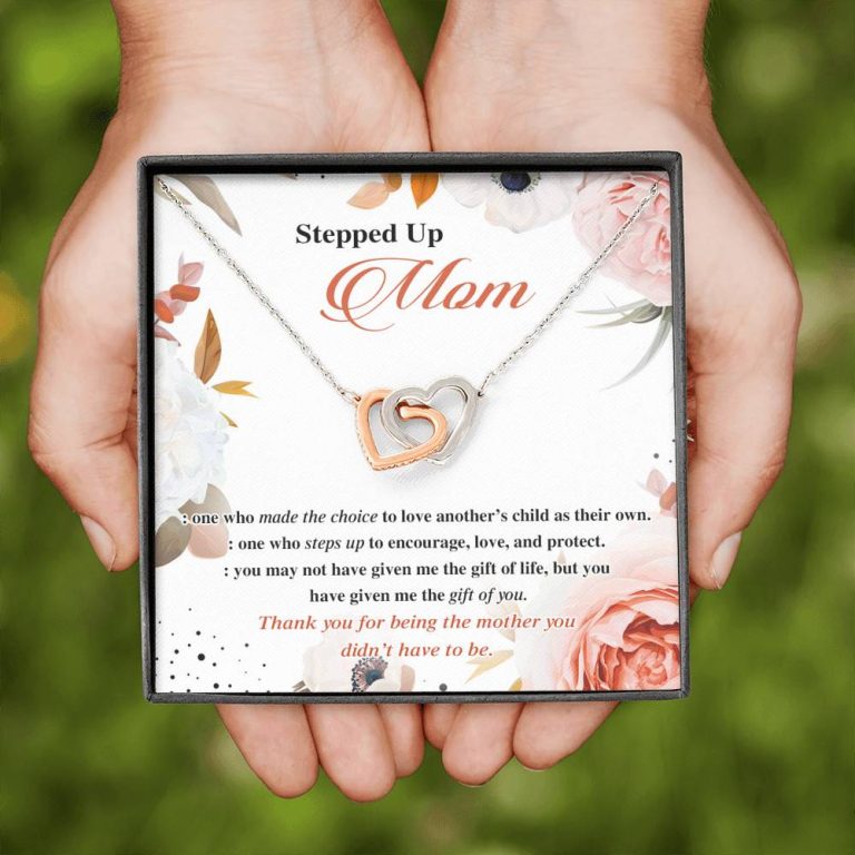 Stepped Up Mom One Who Made The Choice To Love Another's Child As Their Own Interlocking Hearts Pendant Necklace