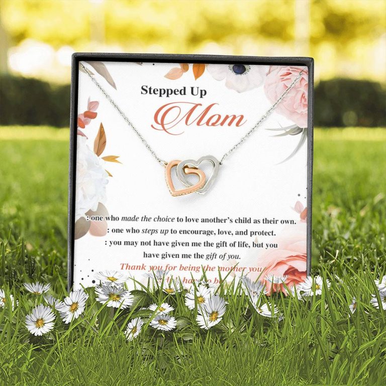 Stepped Up Mom One Who Made The Choice To Love Another's Child As Their Own Interlocking Hearts Pendant Necklace
