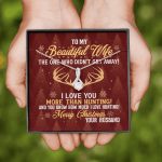 To My Beautiful Wife The One Who Didn't Get Away I Love You More Than Hunting Christmas Alluring Beauty Necklace
