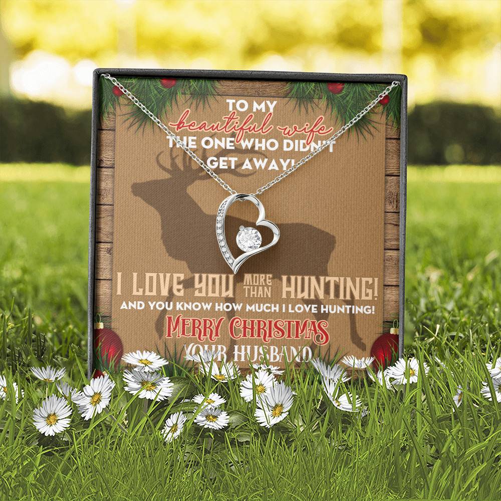 Husband to My Beautiful Wife the One Who Didn't Get Away I Love You More than Hunting Forever Love Pendant Necklace Husband to My Beautiful Wife the One Who Didn't Get Away I Love You More than Hunting Forever Love Pendant Necklace