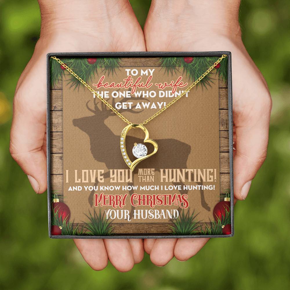 Husband to My Beautiful Wife the One Who Didn't Get Away I Love You More than Hunting Forever Love Pendant Necklace Husband to My Beautiful Wife the One Who Didn't Get Away I Love You More than Hunting Forever Love Pendant Necklace