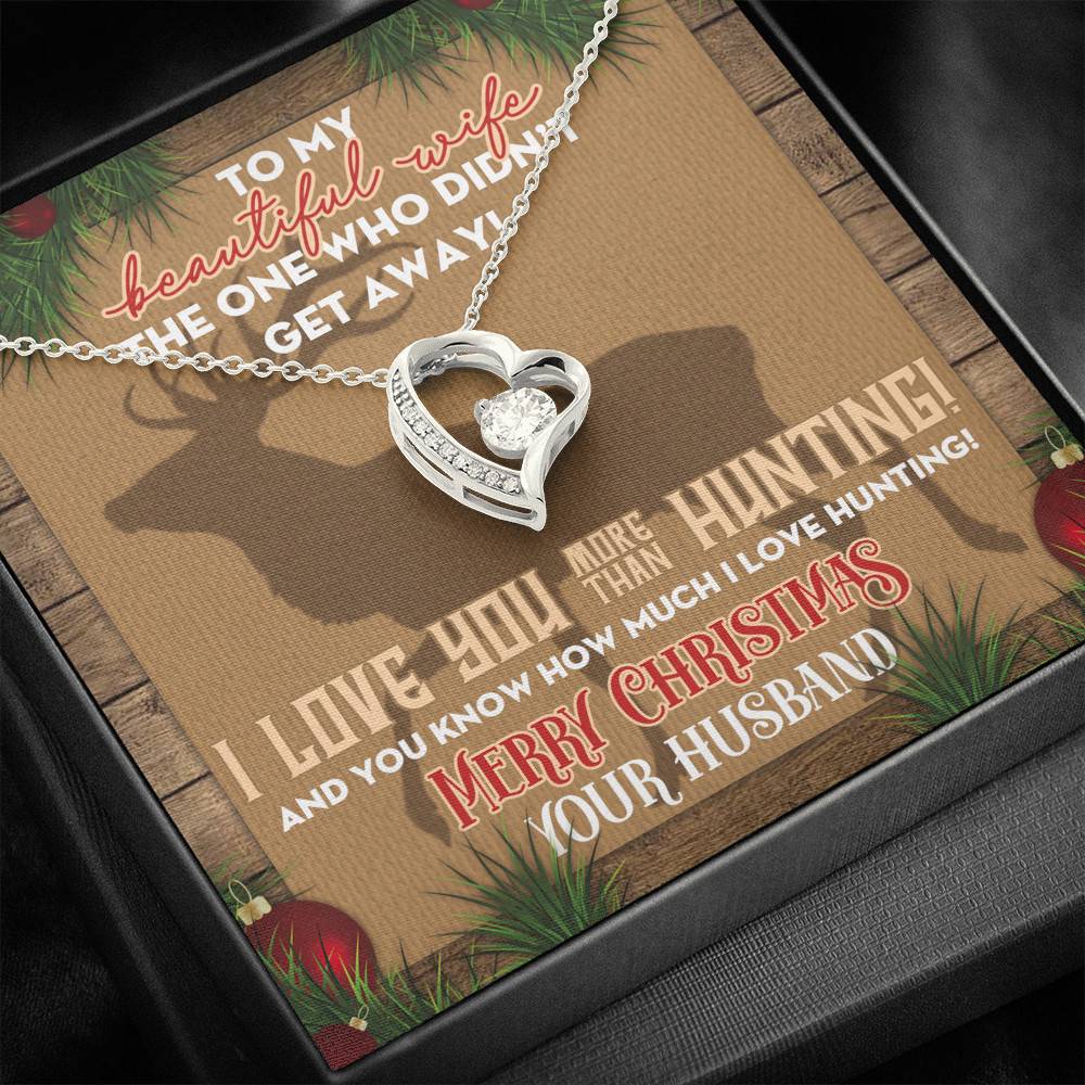 Husband to My Beautiful Wife the One Who Didn't Get Away I Love You More than Hunting Forever Love Pendant Necklace Husband to My Beautiful Wife the One Who Didn't Get Away I Love You More than Hunting Forever Love Pendant Necklace