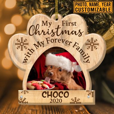 Personalized Dog My First Christmas With My Forever Family Dog Paw Print Custom Shaped Wooden Christmas Ornament