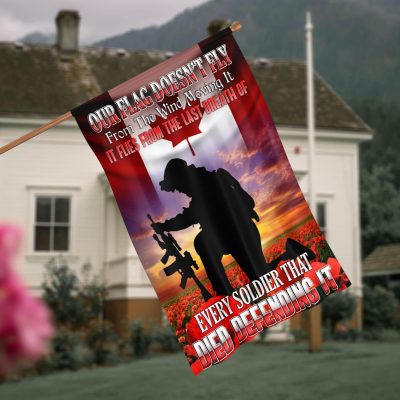 Our Flag Doesn't Fly from The Wind Moving It Memorial Canada Veteran Flag Outdoor Indoor Decorative Garden Flag - House Flag - Wall Flag