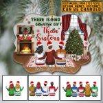 Personalized Besties There Is No Greater Gift Than Sisters Custom Shaped Wooden Christmas Ornament Keepsake