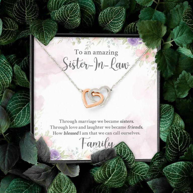 To An Amazing Sister In Law Through Marriage We Became Sisters Interlocking Hearts Pendant Necklace