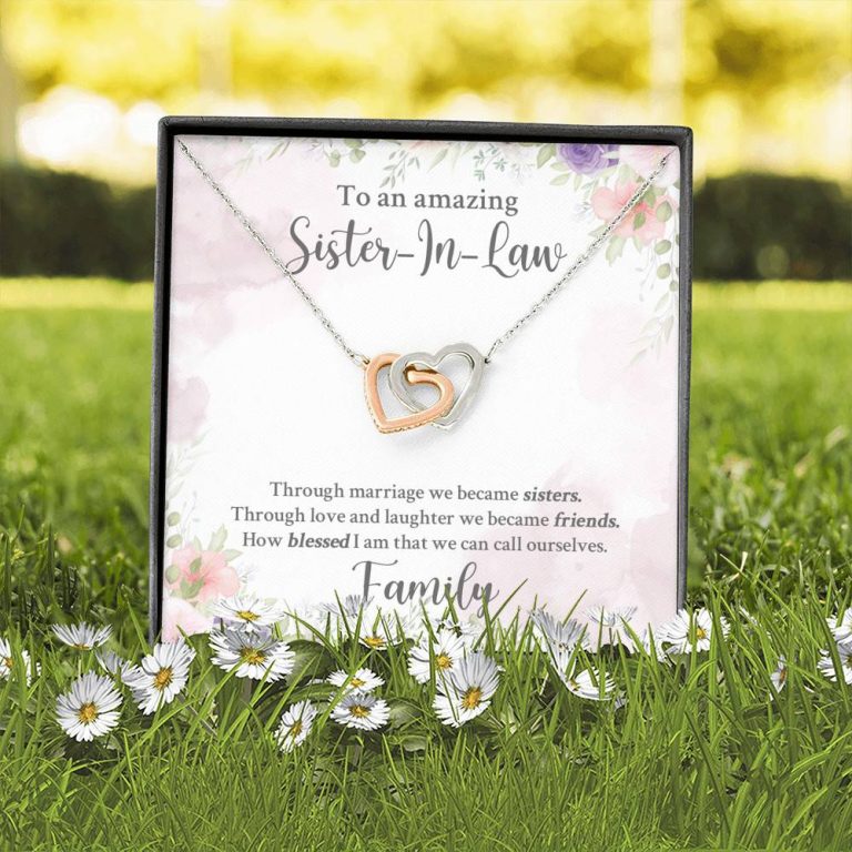 To An Amazing Sister In Law Through Marriage We Became Sisters Interlocking Hearts Pendant Necklace