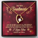 To My Soulmate I Promise You Will Never Have To Face Problems Alone Forever Love Heart Pendant Necklace - Forever Love Necklace (18K Yellow Gold)