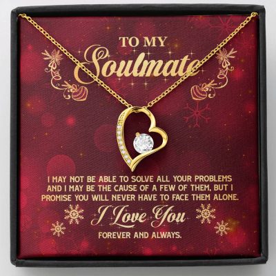 To My Soulmate I Promise You Will Never Have To Face Problems Alone Forever Love Heart Pendant Necklace - Forever Love Necklace (18K Yellow Gold)