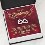 To My Soulmate I Promise You Will Never Have To Face Problems Alone Infinity Heart Pendant Necklace