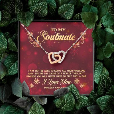 To My Soulmate I Promise You Will Never Have To Face Problems Alone Interlocking Hearts Pendant Necklace