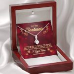 To My Soulmate I Promise You Will Never Have To Face Problems Alone Alluring Beauty Necklace