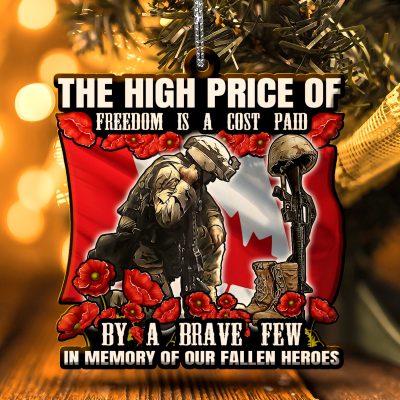 Alternative view of The High Price Of Freedom Is A Cost Paid By A Brave Few Canada Veterans Memorial Decorative Wooden Christmas Ornament