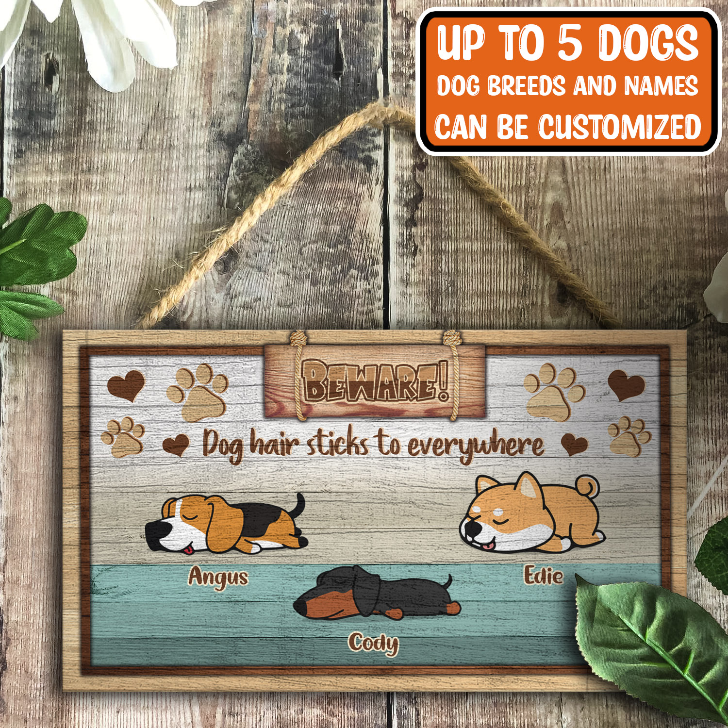 9VT. Beware Dog Hair Sticks door sign mk3