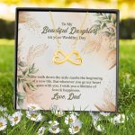 4VT. Dad To My Beautiful Daughter Wedding Infinity Heart Necklace (Gold) 7