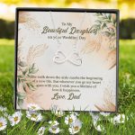 4VT. Dad To My Beautiful Daughter Wedding Infinity Heart Necklace (Silver) 7