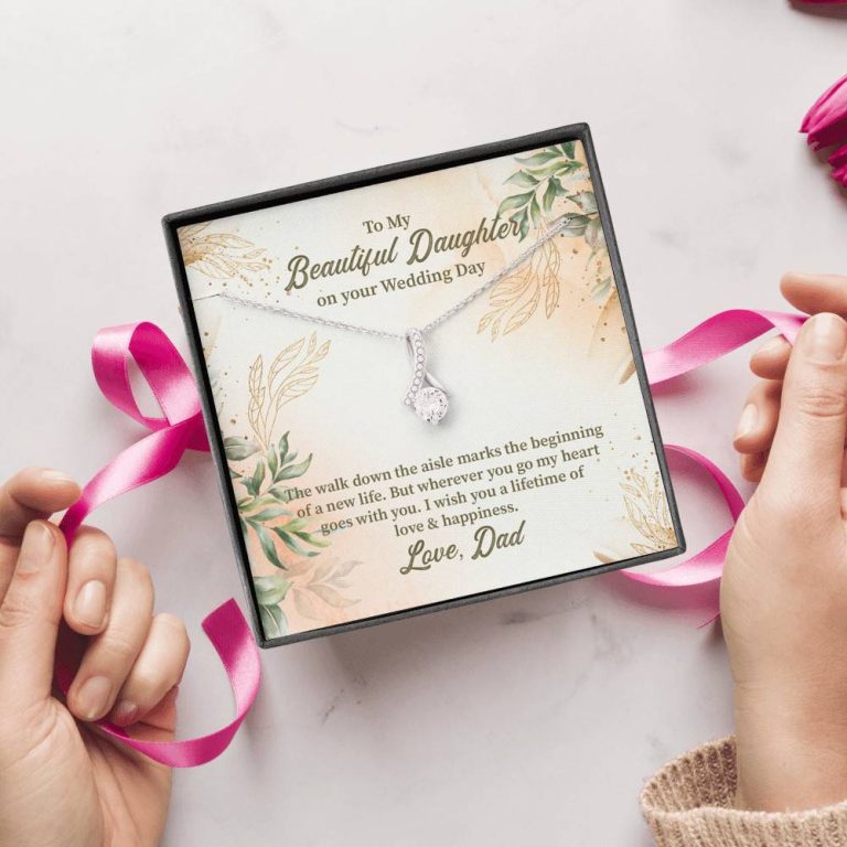 From Dad To My Beautiful Daughter On Your Wedding Day The Walk Down Alluring Beauty Necklace