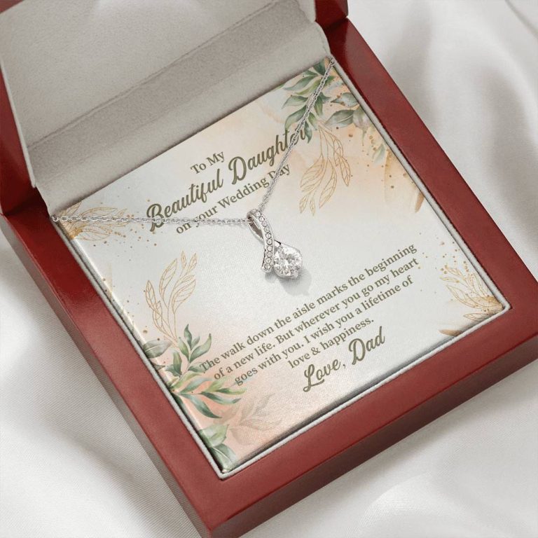 From Dad To My Beautiful Daughter On Your Wedding Day The Walk Down Alluring Beauty Necklace