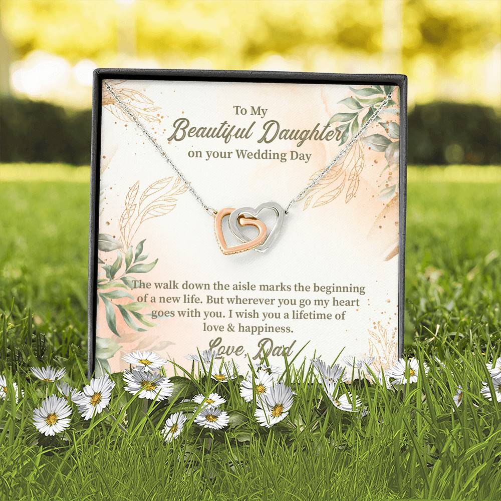 From Dad To My Beautiful Daughter On Your Wedding Day The Walk Down Interlocking Hearts Pendant Necklace From Dad To My Beautiful Daughter On Your Wedding Day The Walk Down Interlocking Hearts Pendant Necklace