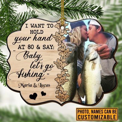 I Want To Hold Your Hand At 80 and Say Baby Let's Go Fishing Personalized Photo Custom Shaped Christmas Ornament