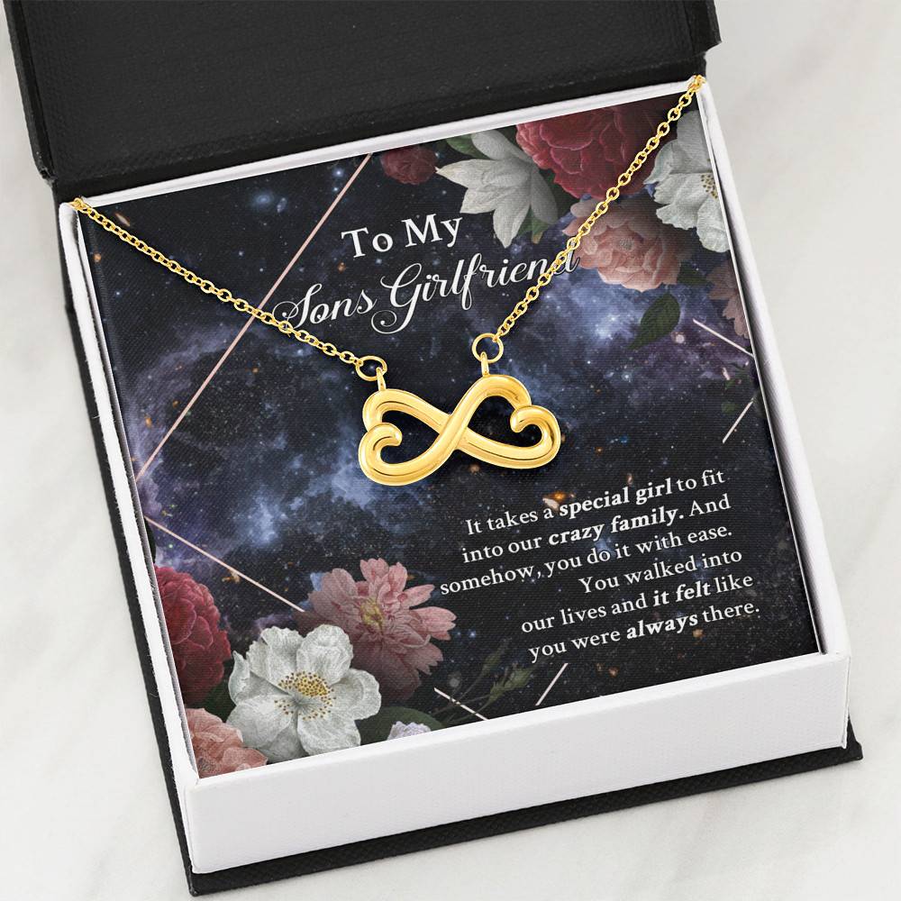To My Sons Girlfriend It Takes A Special Girl To Fit Into Our Crazy Family Infinity Heart Pendant Necklace To My Sons Girlfriend It Takes A Special Girl To Fit Into Our Crazy Family Infinity Heart Pendant Necklace