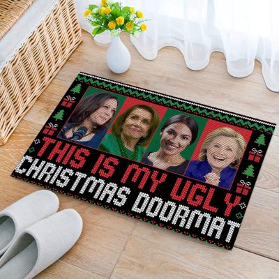 This Is My Ugly Christmas Outdoor Indoor Doormat - Funny Harris Pelosi Alexandria Ocasio-Cortez Clinton Doormat