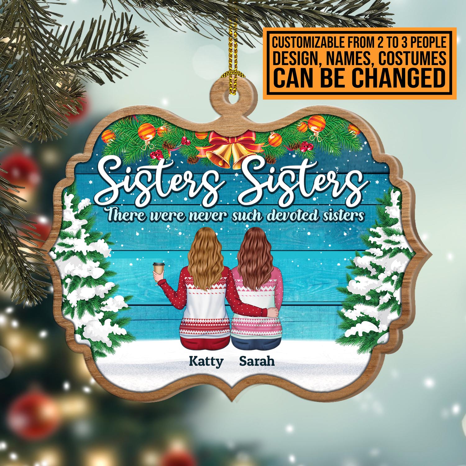 2VT. Sisters Sisters Shaped ornament mk1