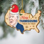 Merry Thanksgiving Trick Or Treat Biden Decorative Custom Shaped Wooden Christmas Ornament
