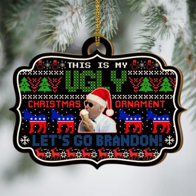 Alternative view of This Is My Ugly Christmas Ornament Let's Go Brandon Funny Biden Custom Shaped Wooden Christmas Ornament Keepsake