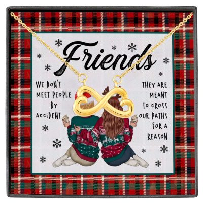Friends We Don't Meet People By Accident They're Meant to Cross Our Path Bestie Infinity Heart Pendant Necklace