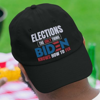 Elections The Only Thing Biden Knows How To Fix Twill Cap - High-Profile Snapback Hat