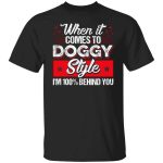 4VT. When It Comes To Doggy, Black, Unisex T-Shirt