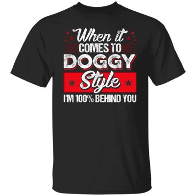 4VT. When It Comes To Doggy, Black, Unisex T-Shirt