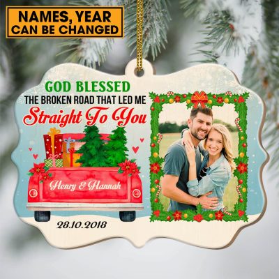 Personalized Photo God Blessed The Broken Road Led Me Straight To You Christmas Custom Shaped Wooden Ornament
