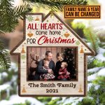 Personalized Family Photo All Hearts Come Home For Christmas Ornament - Family Picture Frame Christmas Ornament