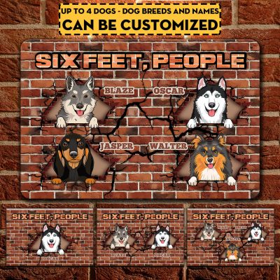 Personalized Dog Breeds Six Feet People Decorative Metal Sign - Indoor Outdoor Decor Farmhouse