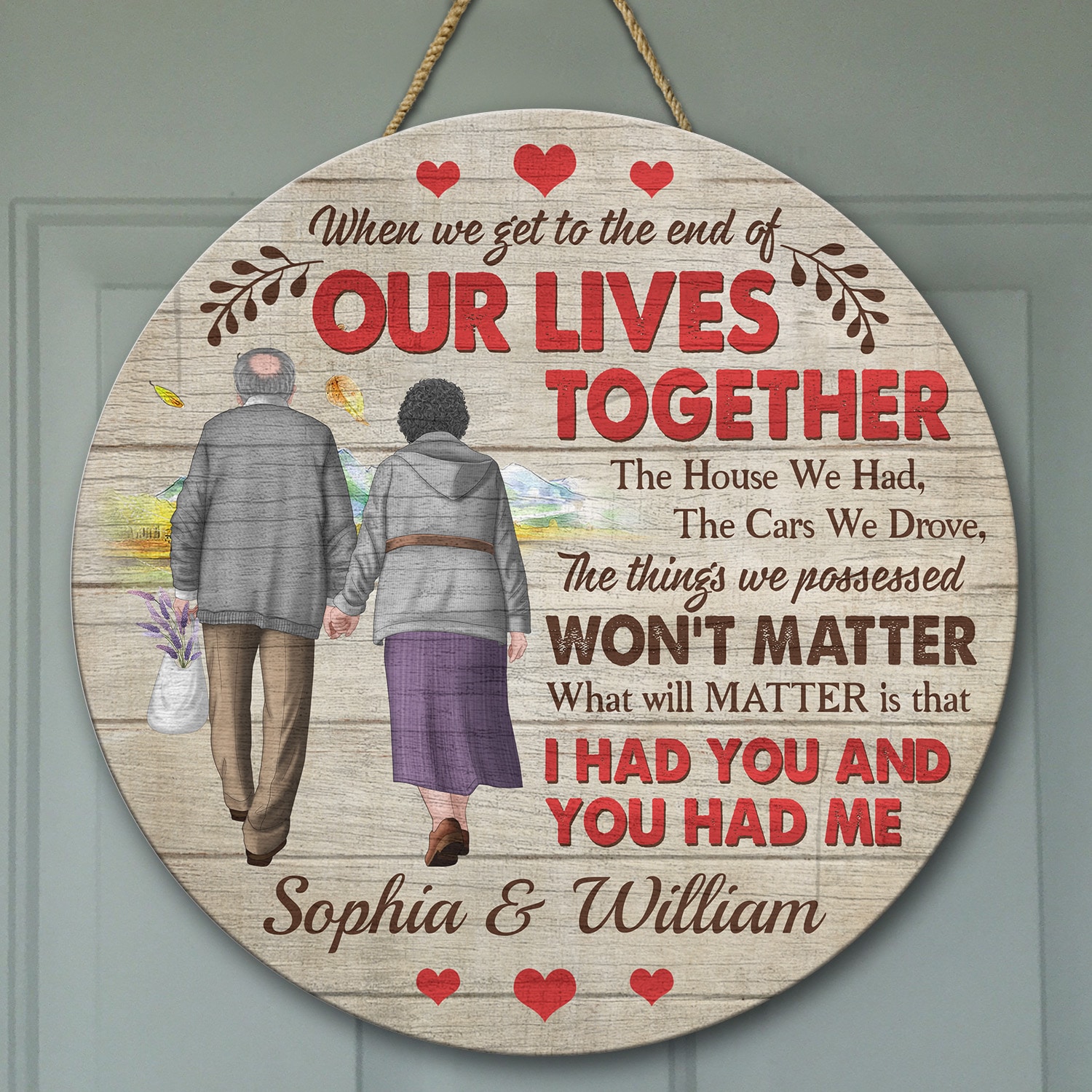 4VT. When We Get To The End Old Couple Custom - sample design Door Sign Mockup 9