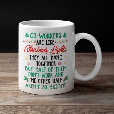 Co-workers Are Like Christmas Lights Funny Coffee Mug - Travel Bottle - Christmas Gifts For Co-workers