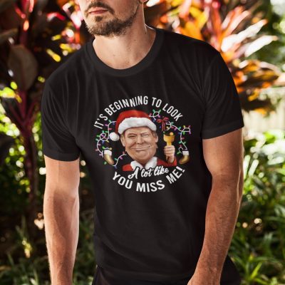 Alternative view of It's Beginning To Look A Lot Like You Miss Me Trump Ugly Christmas Sweater T-Shirt - Hoodie - Sweatshirt