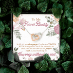 To My Travel Buddy In Life It's Not Where You Go It's Who You Travel With Interlocking Hearts Pendant Necklace